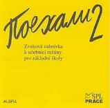 Pojechali 2 - CD k učebnici ruštiny pro základní školy Pojechali 2 - CD k učebnici ruštiny pro základní školy