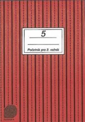 Početník pro 2. ročník ZŠ - 5.díl - Jitka Sántayová - Matematika pro 2. třídu Početník pro 2. ročník ZŠ - 5.díl