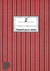 Početník pro 2. ročník ZŠ - 2.díl - Jitka Sántayová - Matematika pro 2. třídu Početník pro 2. ročník ZŠ - 2.díl