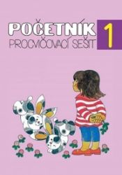 Početník 1 - procvičovací sešit 1.ročník - Matematika pro 1. třídu Početník 1 - procvičovací sešit 1.ročník
