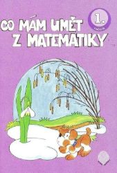 Co mám umět z matematiky 1.ročník Co mám umět z matematiky 1.ročník