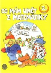 Co mám umět z matematiky 2.ročník - Matematika pro 2. třídu Co mám umět z matematiky 2.ročník