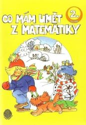 Co mám umět z matematiky 2.ročník Co mám umět z matematiky 2.ročník
