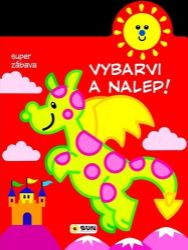 Dráček 2-3 roky: Vybarvi a nalep - Hry a aktivity pro děti Dráček 2-3 roky: Vybarvi a nalep