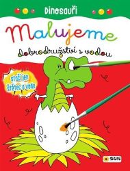 Dinosauři - Malujeme dobrodružství s vodou - Omalovánky dinosaurů Dinosauři - Malujeme dobrodružství s vodou