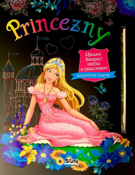 Princezny - Úžasná škrábací knížka a omalovánky - Omalovánky princezny Princezny - Úžasná škrábací knižka a omalovánky