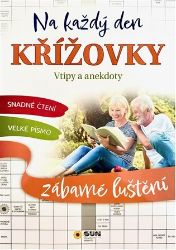 Křížovky na každý den Vtipy a anekdoty Křížovky na každý den Vtipy a anekdoty