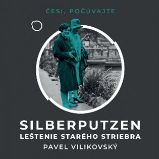 CD Silberputzen (Čte Peter Gábor) - audiokniha - Pavel Vilikovský - Audioknihy na CD Silberputzen - CDmp3 (Čte Peter Gábor)