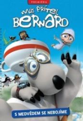 Můj přítel Bernard - DVD - Filmy Můj přítel Bernard - DVD