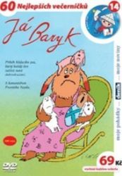 Já a Baryk - DVD - František Nepil - Pohádky a rodinné filmy Já a Baryk - DVD