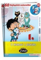 O klukovi z plakátu 1 - kolekce 2 DVD - Pohádky a rodinné filmy O klukovi z plakátu 1 - kolekce 2 DVD