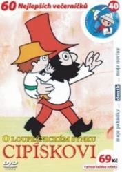 O loupežnickém synku Cipískovi - DVD - Václav Čtvrtek - Pohádky a rodinné filmy O loupežnickém synku Cipískovi - DVD