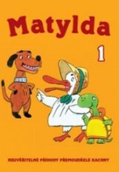 Matylda 1. - DVD - Josef Lamka - Pohádky a rodinné filmy Matylda 1. - DVD