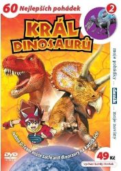 Král dinosaurů 02 - DVD pošeta - Pohádky a rodinné filmy Král dinosaurů 02 - DVD pošeta