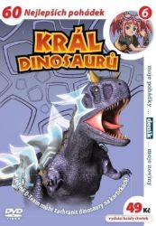 Král dinosaurů 06 - DVD pošeta - Pohádky a rodinné filmy Král dinosaurů 06 - DVD pošeta