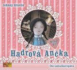 Hadrová Ančka - CD (Čte Luba Skořepová) - audiokniha Hadrová Ančka - CD (Čte Luba Skořepová) - audiokniha