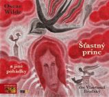 CD Šťastný princ a jiné pohádky (Čte Vlastimil Brodský) - audiokniha CD Šťastný princ a jiné pohádky (Čte Vlastimil Brodský) - audiokniha