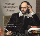 CD Sonety (Recituje Milan Friedl) - audiokniha - William Shakespeare - Audioknihy - světová literatura Sonety - CDmp3 (Recituje Milan Friedl)