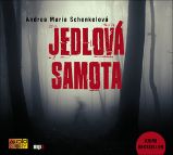 CD Jedlová samota (Čte Jiří Dvořák a Lukáš Hlavica) - audiokniha - Andrea Maria Schenkel - Audioknihy - detektivky a napětí CD Jedlová samota