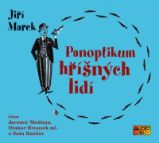 CD Panoptikum hříšných lidí (Čtou Jaromír Meduna, Otakar Brousek ml. a Saša Rašilov) - aud - Jiří Marek (Josef Jiří Puchwein) - Audioknihy - detektivky a napětí CD Panoptikum hříšných lidí