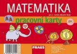 Matematika 1 pro ZŠ pracovní karty - kolektiv autorů - Matematika pro 1. stupeň ZŠ Matematika 1 pro ZŠ pracovní karty
