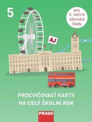 Procvičovací karty na celý školní rok 5 - Angličtina - Učebnice angličtiny pro ZŠ Procvičovací karty na celý školní rok 5 - Angličtina