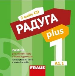 CD Raduga plus 1 pro ZŠ a víceletá gymnázia - Stanislav Jelínek - Učebnice ruštiny pro ZŠ Raduga plus 1 pro ZŠ a víceletá gymnázia - CD
