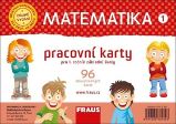 Matematika 1 - Pracovní karty pro 1. ročník ZŠ - Matematika pro 1. třídu Matematika 1 pracovní karty pro 1. ročník základní školy