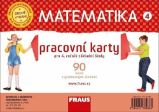 Matematika 4 - Pracovní karty pro 4. ročník ZŠ Matematika 4 - Pracovní karty pro 4. ročník ZŠ