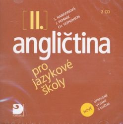 Angličtina pro jazykové školy II. - Nová - 2CD Angličtina pro jazykové školy II. - Nová - 2CD