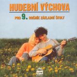 Hudební výchova pro 9. ročník ZŠ - CD