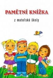 Pamětní knížka z mateřské školy - Psychologie Pamětní knížka z mateřské školy