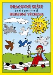 Pracovní sešit - Hudební výchova - Učebnice a jazyky Pracovní sešit - hudební výchova