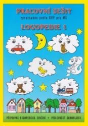 Pracovní sešit - Logopedie 1 Pracovní sešit - Logopedie 1