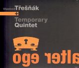 CD Alter ego - Vlastimil Třešňák - Český Pop Rock na CD CD Alter ego