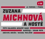 La Fabrika / Praha (Zuzana Michnová a hosté) - 2CD - Zuzana Michnová - Český Folk a Country na CD La Fabrika / Praha (Zuzana Michnová a hosté) - 2CD