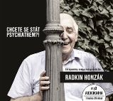 CD Chcete se stát psychiatrem?! - audiokniha CD Chcete se stát psychiatrem?! - audiokniha
