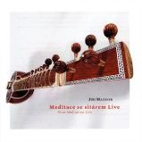 CD Jiří Mazánek - Meditace se sitárem live