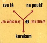 CD Zvu tě na poušť Karakum