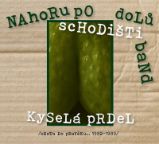 Kyselá prdel - Cesta do pravěku 1982-1989 - 2 CD - Nahoru po schodišti dolů band - Hudba 2CD Nahoru po shodišti dolů band - Kyselá prdel: Cesta do pravěku 1982-1989