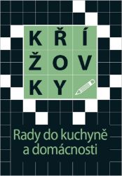 Křížovky Rady do kuchyně a domácnosti