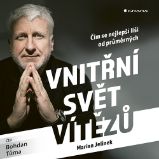 CD Vnitřní svět vítězů - Čím se nejlepší liší od průměrných (Čte Bohdan Tůma) - audiokniha