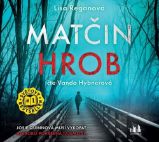 CD Matčin hrob (Čte Vanda Hybnerová) - audiokniha - Audioknihy - detektivky a napětí CD Matčin hrob (Čte Vanda Hybnerová) - audiokniha