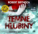 CD Temné hlubiny (Čte Martin Stránský) - audiokniha - Robert Bryndza - Audioknihy - detektivky a napětí Temné hlubiny - CDmp3 (Čte Martin Stránský)