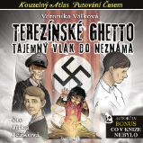 CD Terezínské ghetto - Tajemný vlak do neznáma (Čte Jitka Ježková) - audiokniha