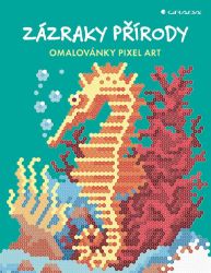 Omalovánky Pixel Art Zázraky přírody Omalovánky Pixel Art Zázraky přírody