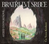 CD Bratři Lví srdce (audiokniha pro děti) - Astrid Lindgren,Tereza Kostková - Audioknihy - pro děti CD Bratři Lví srdce (audiokniha pro děti)