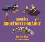 CD Broučci: Broučkovy pohádky () - audiokniha - Jan Karafiát,Arnošt Goldflam - Audioknihy - pro děti CD Broučci: Broučkovy pohádky (audiokniha pro děti)