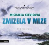 CD Zmizela v mlze - Michaela Klevisová - Audioknihy - detektivky a napětí CD Zmizela v mlze (audiokniha)