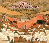 CD Obrazy z Nového zákona Další příběhy () - audiokniha - Renáta Fučíková - Audioknihy - pro děti CD Obrazy z Nového zákona Další příběhy (audiokniha pro děti)